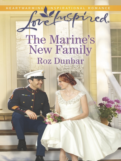 Title details for The Marine's New Family by Roz Dunbar - Available